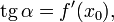 \operatorname{tg}\,\alpha = f