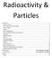 Radioactivity & Particles