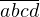 \overline{abcd}