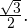 \frac{\sqrt{3}}{2}.